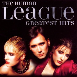 The Human League • Greatest Hits