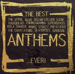 Various • Best Indie Anthems Ever