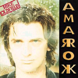 Mike Oldfield • Amarok (Remastered)