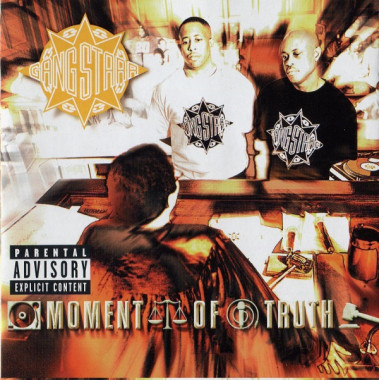 Gang Starr • Moment Of Truth