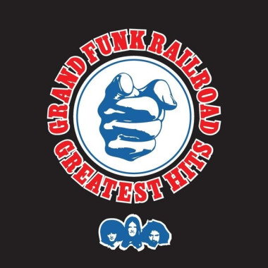 Grand Funk Railroad • Greatest Hits