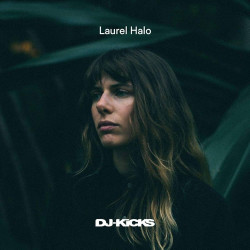 Laurel Halo • Dj Kicks