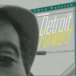 Theo Parrish • Dj Kicks