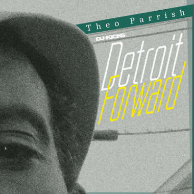 Theo Parrish • Dj Kicks