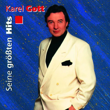 Karel Gott • Seine Größten Hits