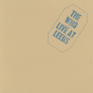 The Who • Live At Leeds