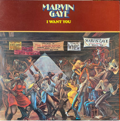 Gaye Marvin I Want You • Gaye Marvin I Want You