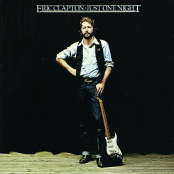 Eric Clapton • Just One Night