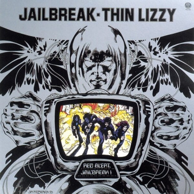 Thin Lizzy • Jailbreak