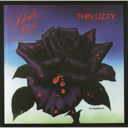 Thin Lizzy • Black Rose A Rock Legend