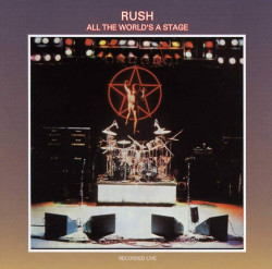Rush • All the World´s a Stage
