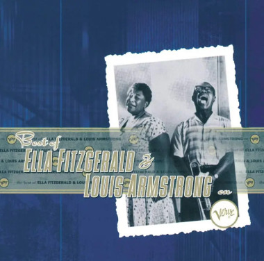 Ella Fitzgerald, Louis Armstrong • The Best Of