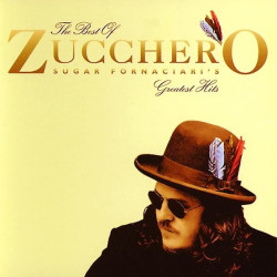 Zucchero • The Best Of Zucchero