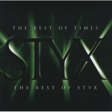 Styx • The Best Of Times
