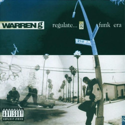 Warren G • Regulate... G Funk Era