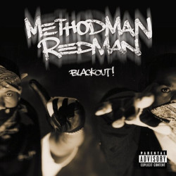 Method Man, Redman • Blackout!