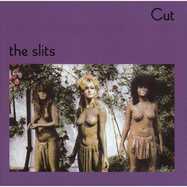 The Slits • Cut