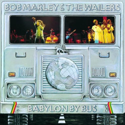 Bob Marley & The Wailers • Babylon by Bus