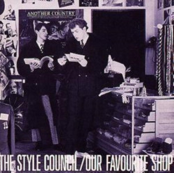 The Style Council • Our Favourite Shop