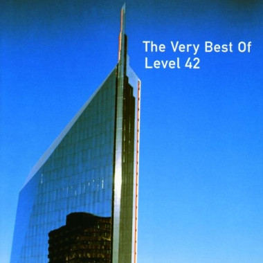 Level 42 • The Very Best Of Level 42