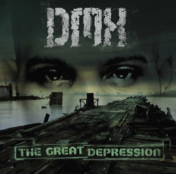 DMX • The Great Depression