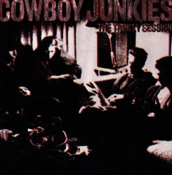 Cowboy Junkies • The Trinity Session