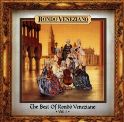 Rondo Veneziano • Best Of