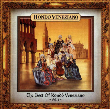 Rondo Veneziano • Best Of