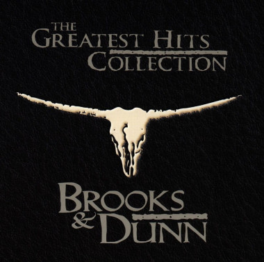 Brooks & Dunn • The Greatest Hits Collection