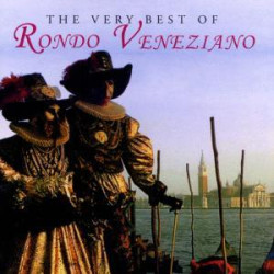 RONDO VENEZIANO THE VERY BEST OF • RONDO VENEZIANO THE VERY BEST OF