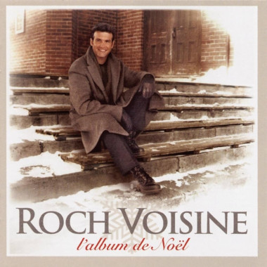 Roch Voisine • L´Album De Noël