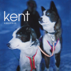 Kent • B-sidor 95–00