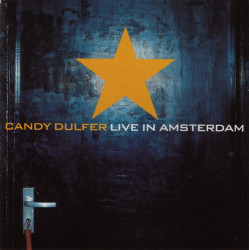 Candy Dulfer • Live in Amsterdam