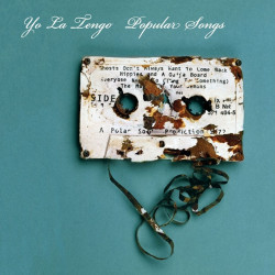 Yo La Tengo • Popular Songs