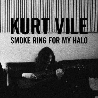 Kurt Vile • Smoke Ring For My Halo