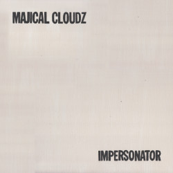 MAJICAL CLOUDZ • IMPERSONATOR