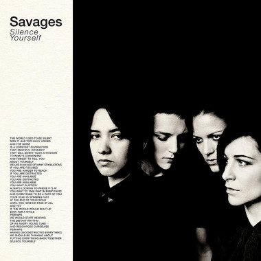 Savages • Silence Yourself