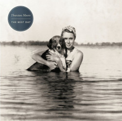 Thurston Moore • Best Day