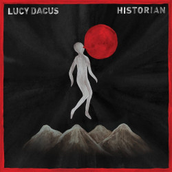 Lucy Dacus • Historian