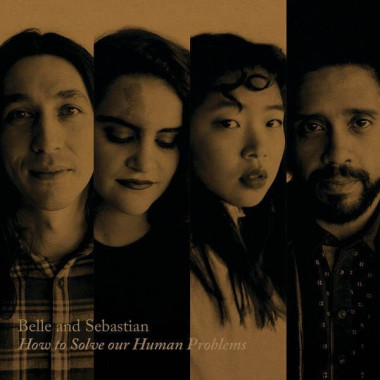 Belle & Sebastian • How To Solve Our Human Problems (Part 1)