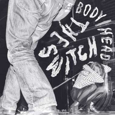 Body/Head • Switch