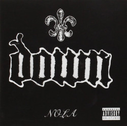 Down • Nola