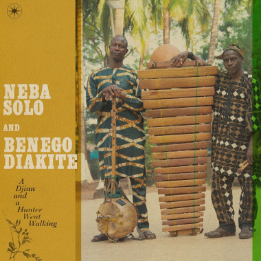 Neba Solo & Benego Diakité • A Djinn And A Hunter Went Walk / 140Gr.
