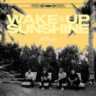 All Time Low • Wake Up, Sunshine