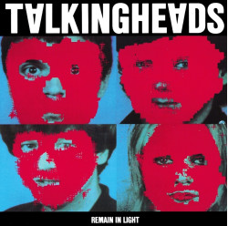 Talking Heads • Remain In Light