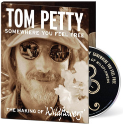 Petty, Tom • Somewhere You Feel Free