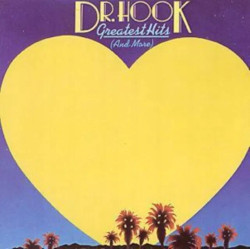 Dr. Hook • Best Of (And More)