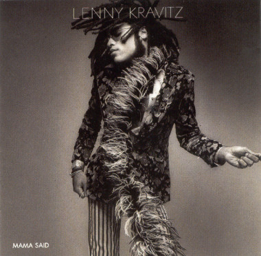 Lenny Kravitz • Mama Said