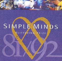 Simple Minds • Glittering Prize