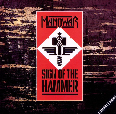Manowar • Sign Of The Hammer